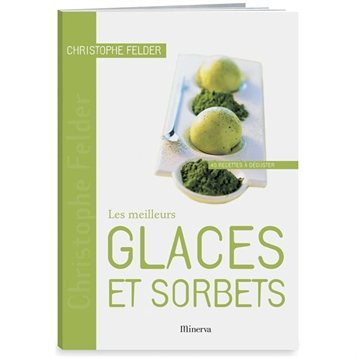 Desserts, pâtisseries et biscuits : Les meilleurs glaces et sorbets